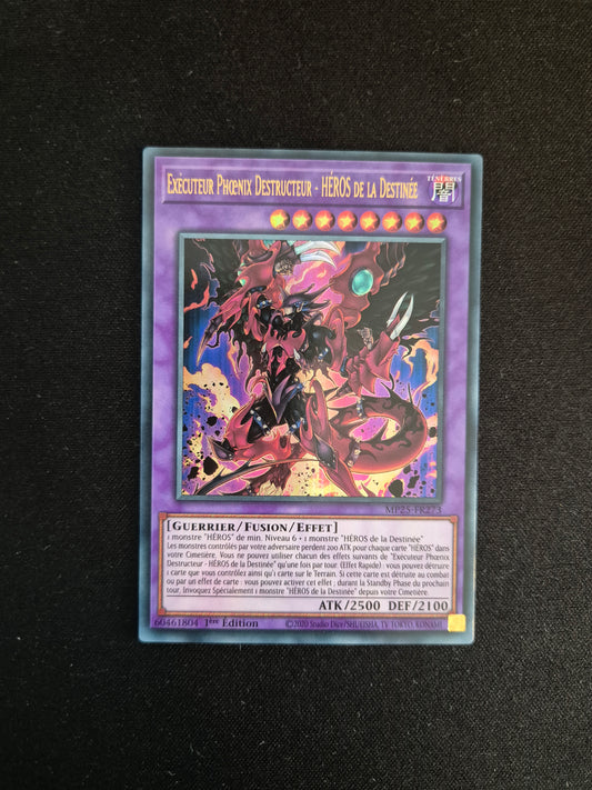 Carte Yu-Gi-Oh! Exécuteur Phoenix Destructeur - Héros de la Destinée MP25-FR273 Ultra Rare