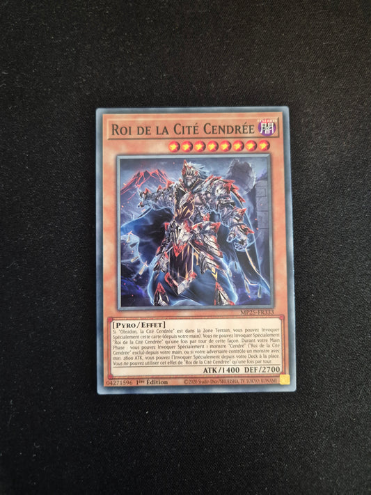Carte Yu-Gi-Oh! Roi de la Cité Cendrée MP25-FR333