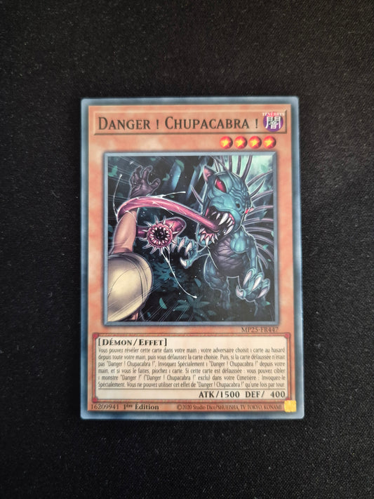 Carte Yu-Gi-Oh! Danger Chupacabra MP25-FR447