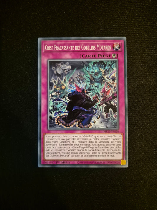 Carte Yu-Gi-Oh! Crise Fracassante Des Gobelins Motards MP25-FR428
