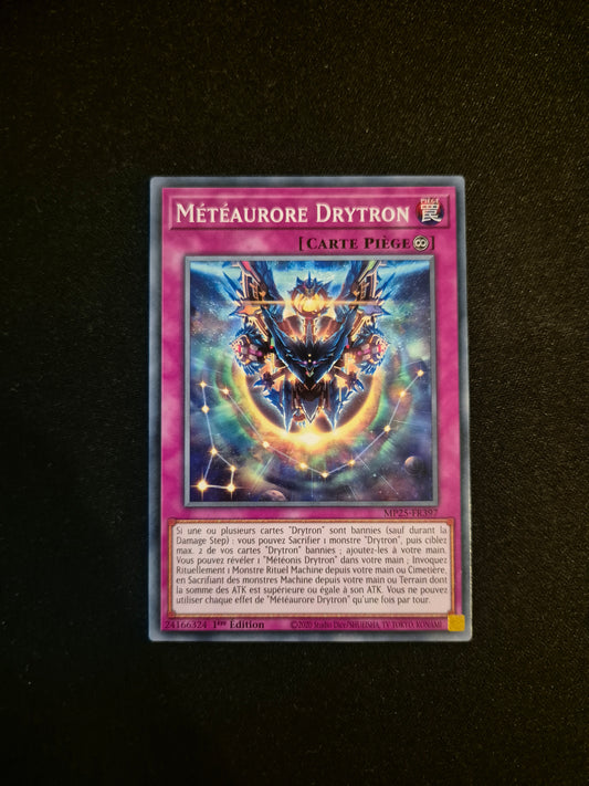 Carte Yu-Gi-Oh! Météaurore Drytron MP25-FR397