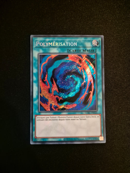 Carte Yu-Gi-Oh! Polymérisation Secret Rare LCKC-FR026