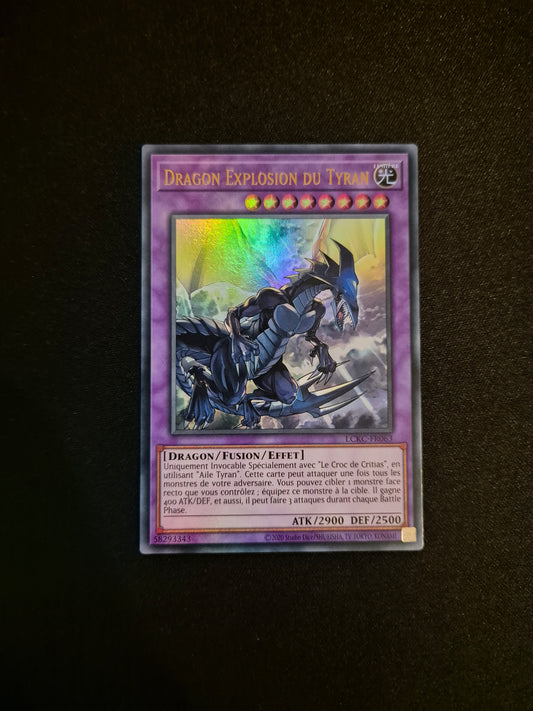 Carte Yu-Gi-Oh! Dragon Explosion du Tyran Ultra Rare LCKC-FR063