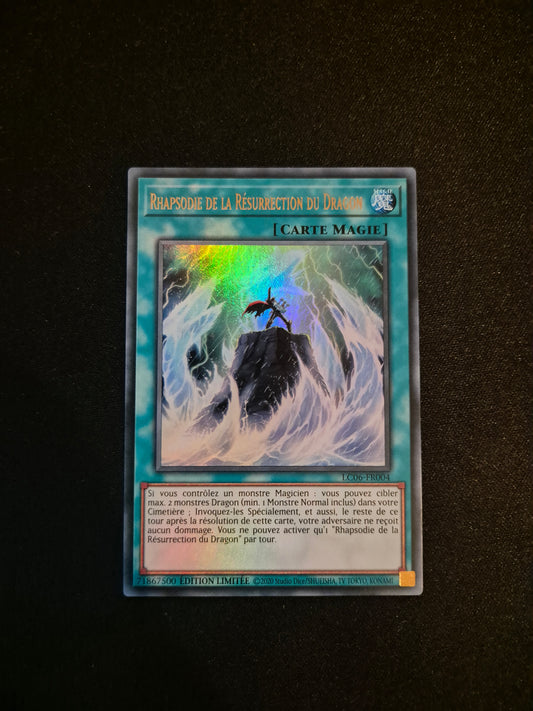 Carte Yu-Gi-Oh! Rhapsodie de la Résurrection du Dragon Ultra Rare LC06-FR004