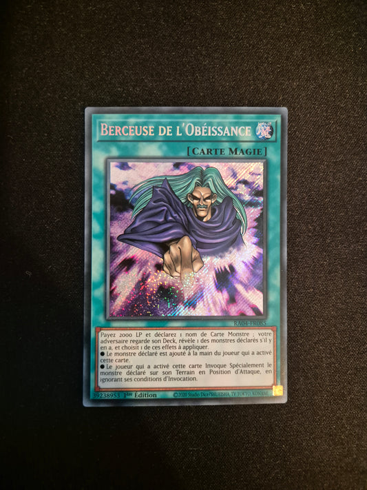 Carte Yu-Gi-Oh! Berceuse de l'Obéissance Secret Rare RA04-FR085