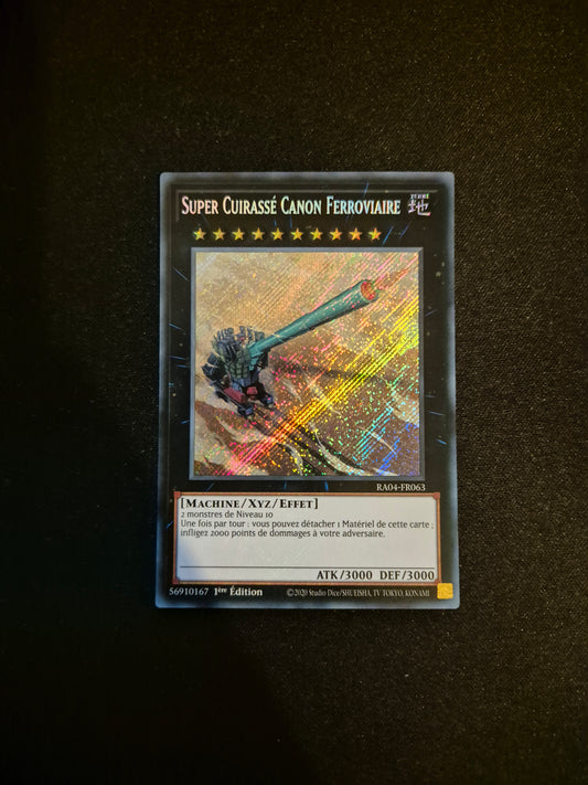 Carte Yu-Gi-Oh! Super Cuirassé Canon Ferroviaire Secret Rare RA04-FR063