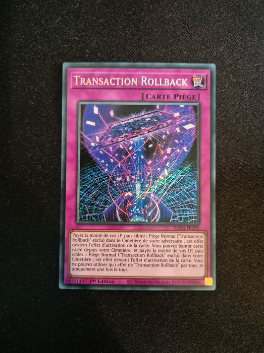 Carte Yu-Gi-Oh! Transaction Rollback Secret Rare RA04-FR105