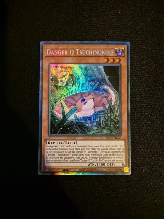 Carte Yu-Gi-Oh! Danger Tsuchinoko Collector Rare RA04-FR027