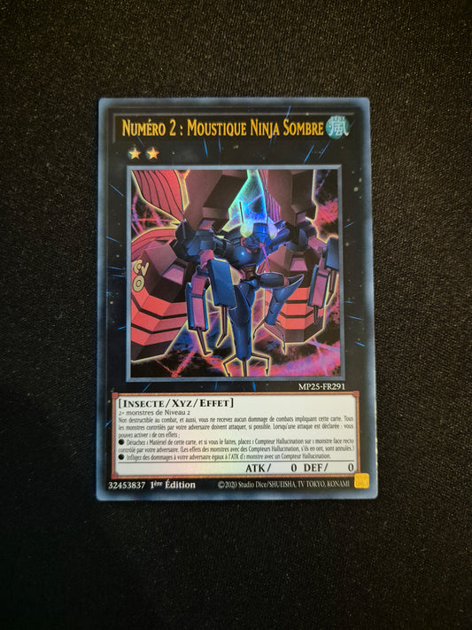 Carte Yu-Gi-Oh! Numéro 2 Moustique Ninja Sombre Ultra Rare MP25-FR291