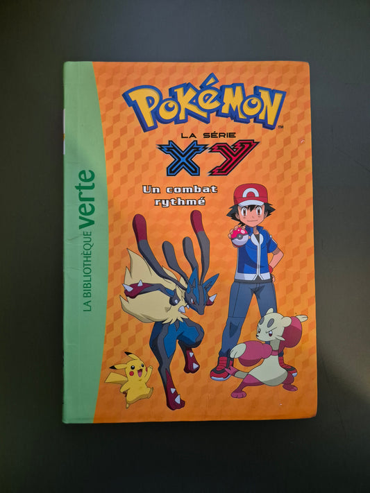 Livre Pokémon La Série XYZ Tome 20 Un Combat Rythmé FR