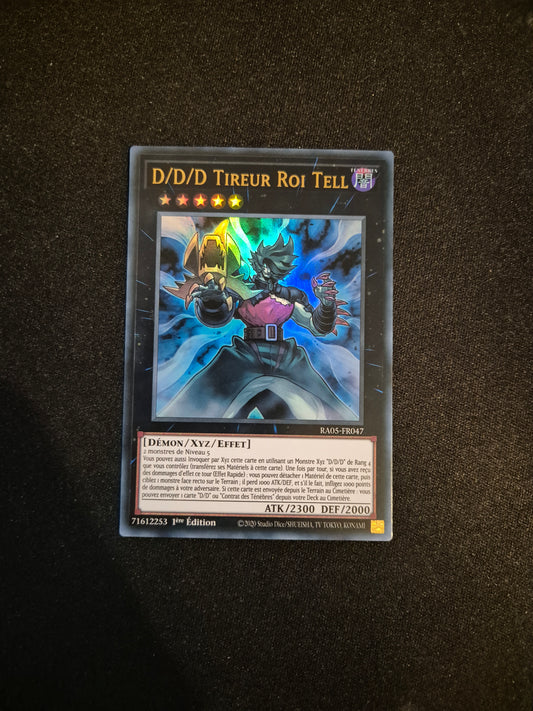 Carte Yu-Gi-Oh! D/D/D Tireur Roi Tell Ultra Rare RA05-FR047