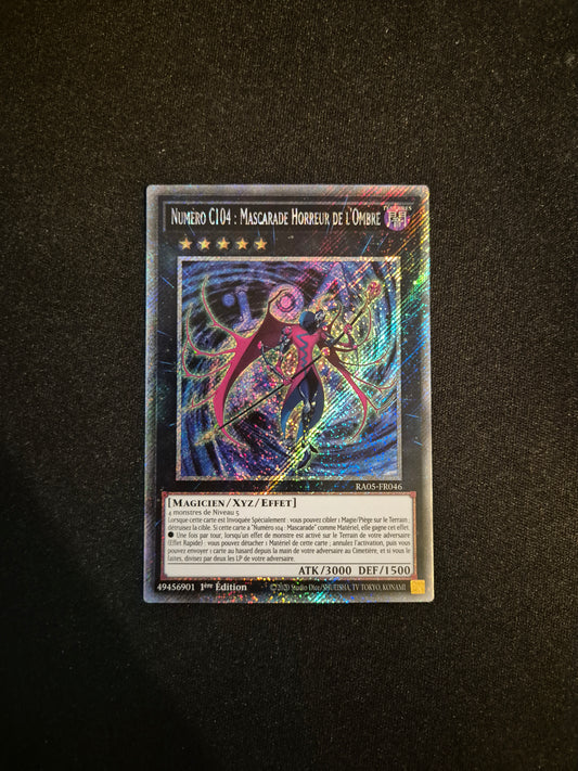 Carte Yu-Gi-Oh! Numéro C104 Mascarade Horreur de l'Ombre Platinum Secret Rare RA05-FR046