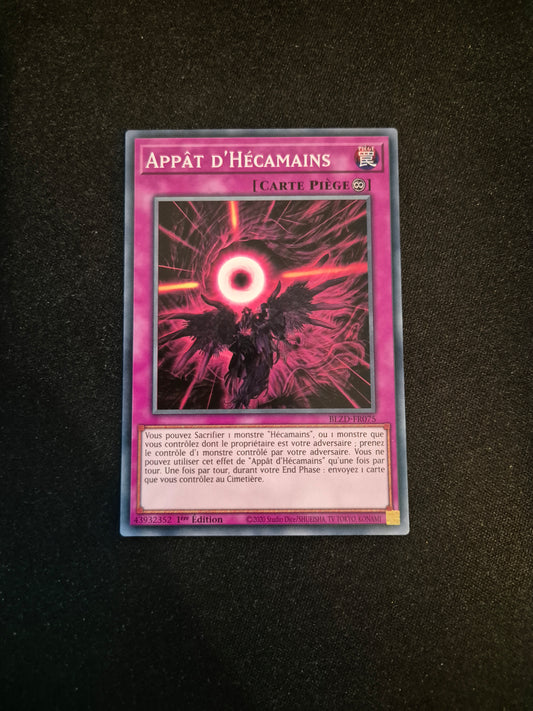 Carte Yu-Gi-Oh! Appat d'Hécamains BLZD-FR075