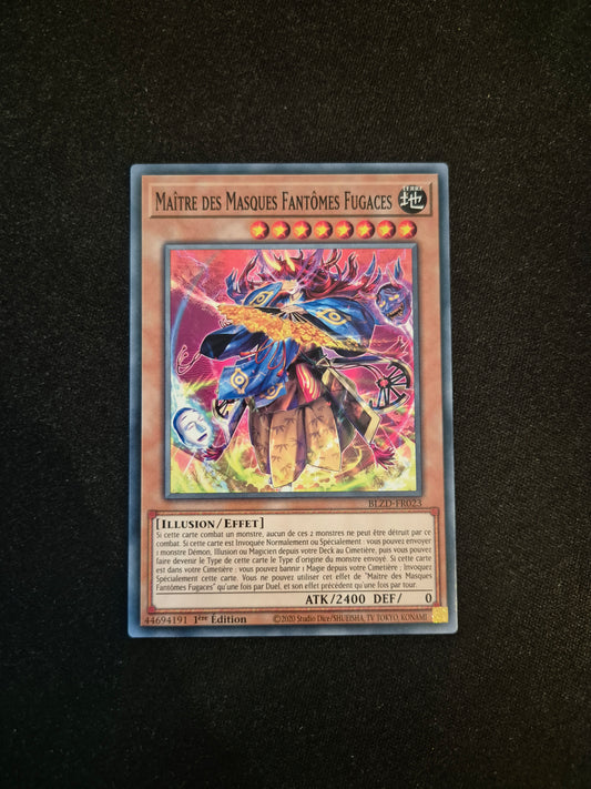 Carte Yu-Gi-Oh! Maitre des Masques Fantômes Fugaces BLZD-FR023