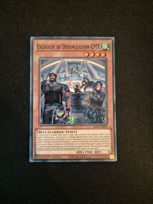 Carte Yu-Gi-Oh! Escouade de Dissimulation GMX BLZD-FR091