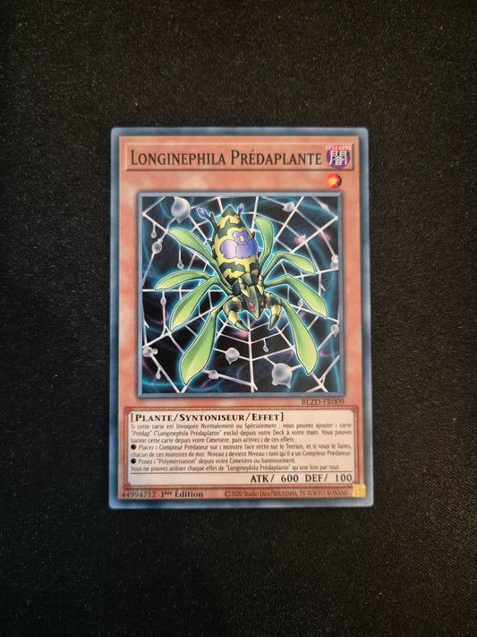 Carte Yu-Gi-Oh! Longinephila Prédaplante BLZD-FR009