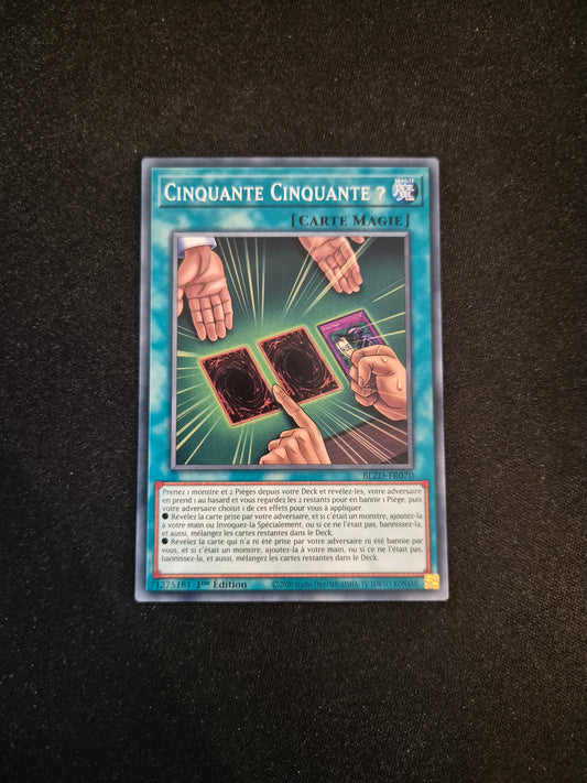 Carte Yu-Gi-Oh! Cinquante Cinquante ? BLZD-FR070