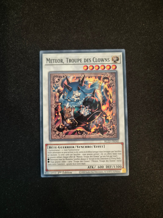 Carte Yu-Gi-Oh! Meteor Troupe des Clowns BLZD-FR040