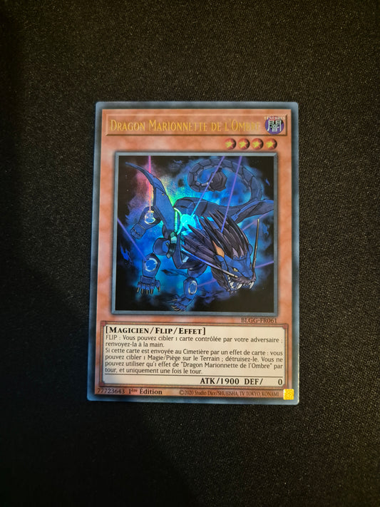 Carte Yu-Gi-Oh! Dragon Marionnette de l'Ombre Ultra Rare BLGG-FR061