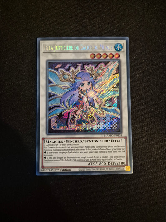 Carte Yu-Gi-Oh! IB La Justicière du Calice du Monde Secret Rare MAMO-FR034