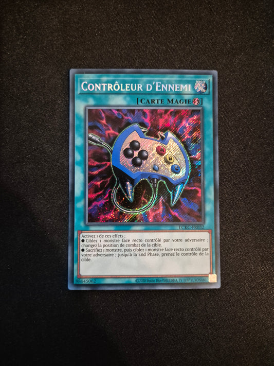 Carte Yu-Gi-Oh! Contrôleur d'Ennemi Secret Rare LCKC-FR032
